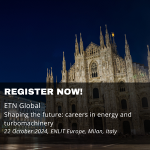 Shaping the Future: Careers in Energy and Turbomachinery – ENLIT 2024