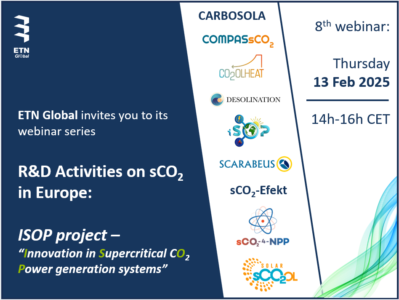 Eighth episode of ETN Global webinar series – R&D Activities on sCO2 in Europe: ISOP project